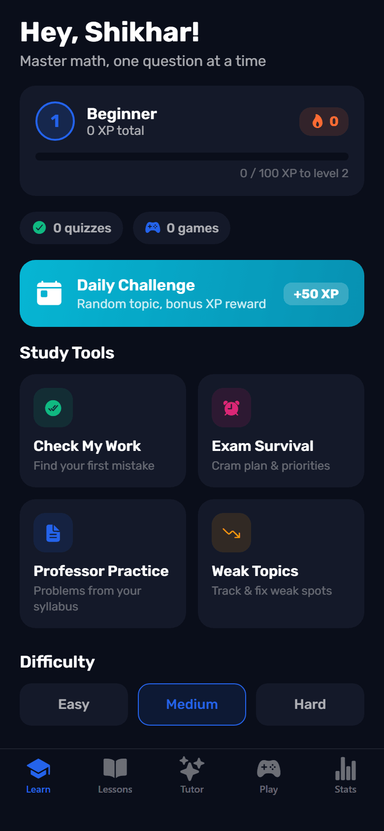 The CalcBlast Learn tab for a new user: level 1 Beginner with 0 XP, 0 quizzes and 0 games, a Daily Challenge card, and Study Tools for Check My Work, Exam Survival, Professor Practice and Weak Topics