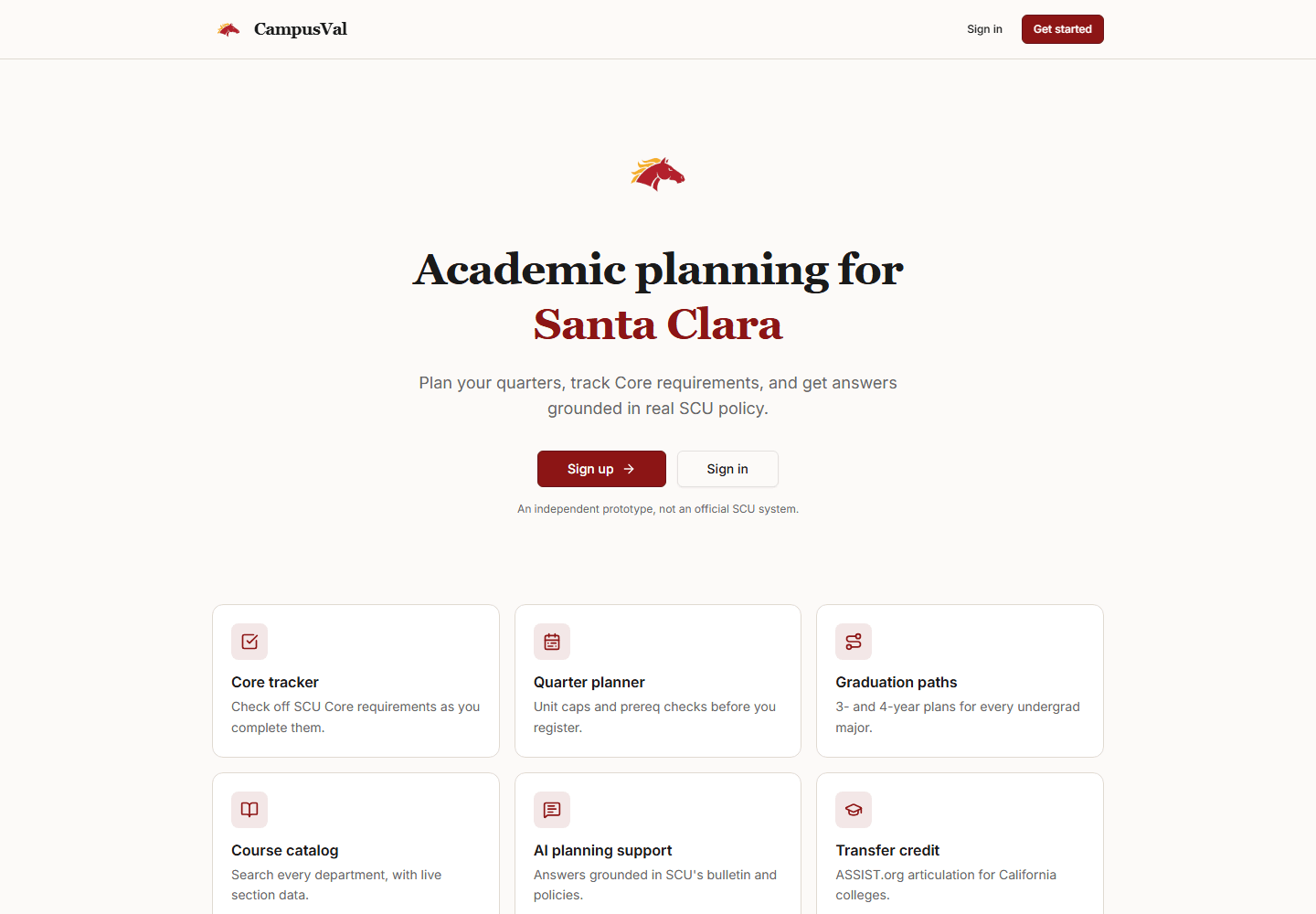 The CampusVal landing page: Academic planning for Santa Clara, a Sign up button noting an SCU email is required, the line An independent prototype, not an official SCU system, and feature cards for Core tracker, Quarter planner and Graduation paths