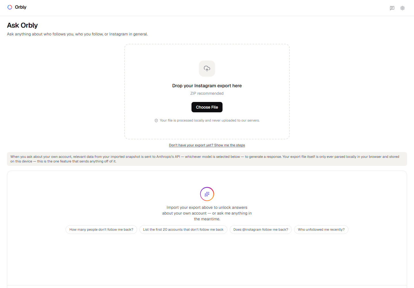 The Ask Orbly chat screen in its empty state: a drop zone for an Instagram export, a notice explaining what is sent to the model, and four suggested questions